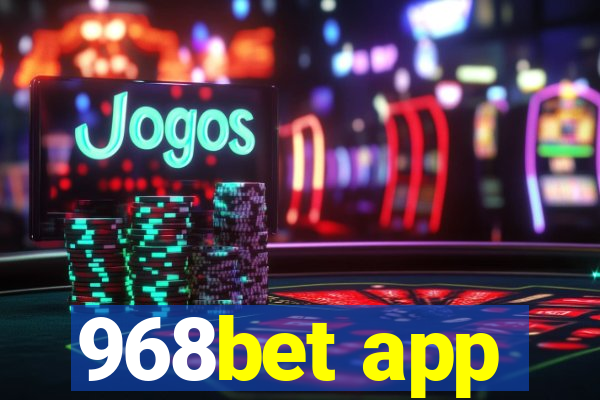 968bet app